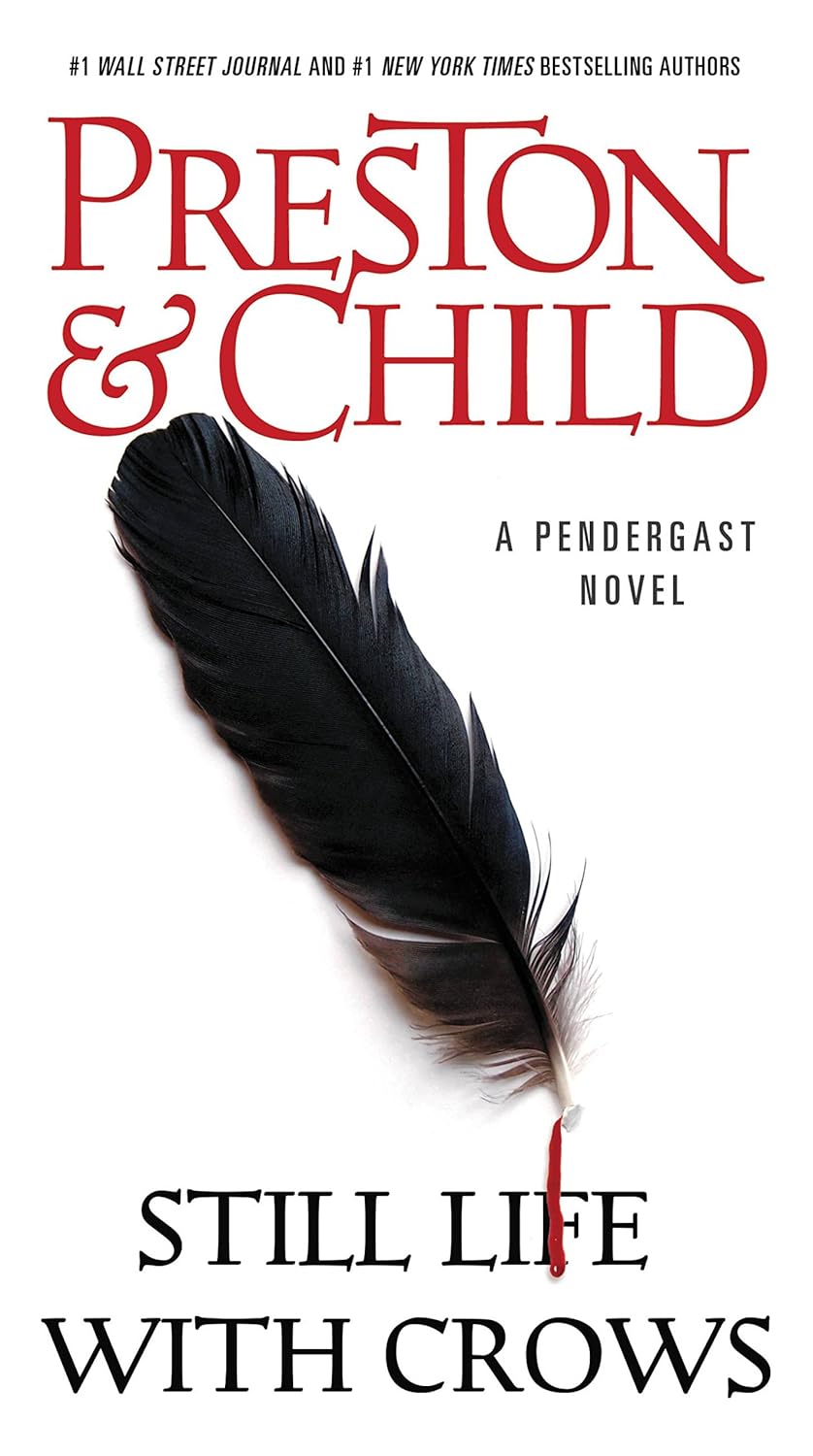 Still Life with Crows (Pendergast Series Book 4) poster