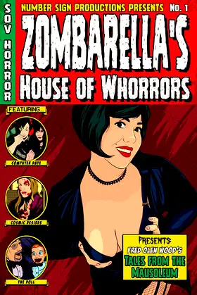 Zombarella's House Of Whorrors poster