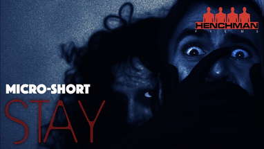 Stay (Short Horror Film) poster