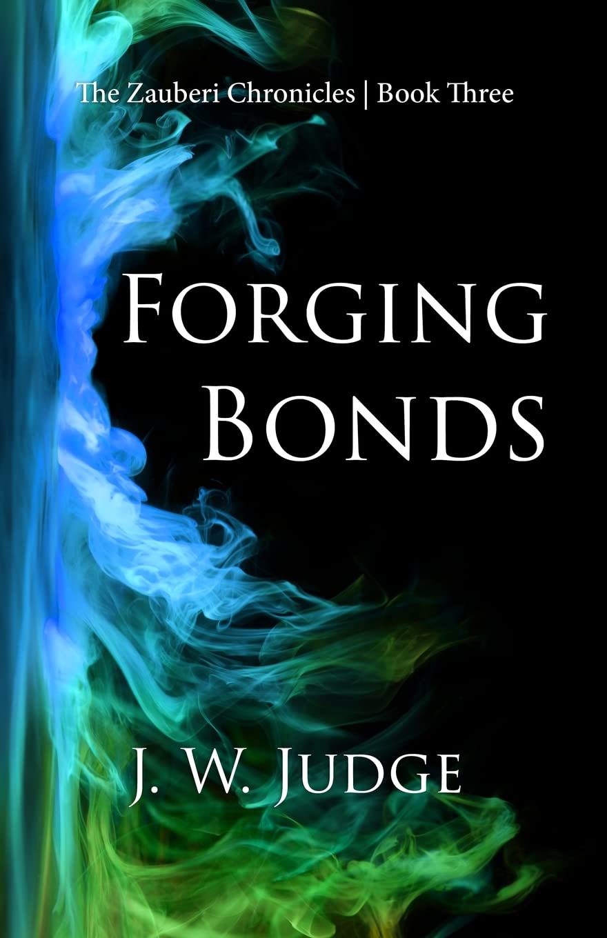 Forging Bonds (The Zauberi Chronicles) poster