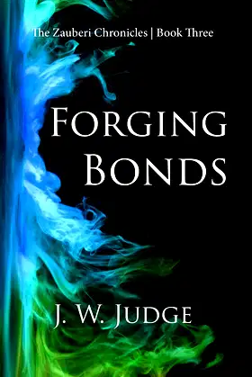 Forging Bonds (The Zauberi Chronicles) poster