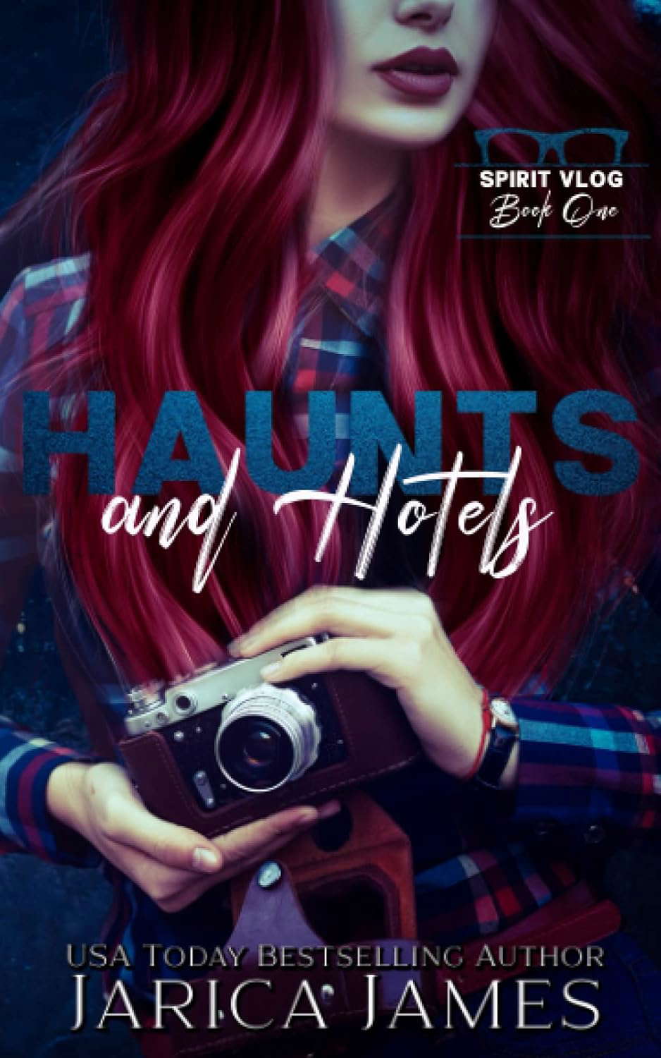Haunts and Hotels: Alternate Cover (The Spirit Vlog) poster