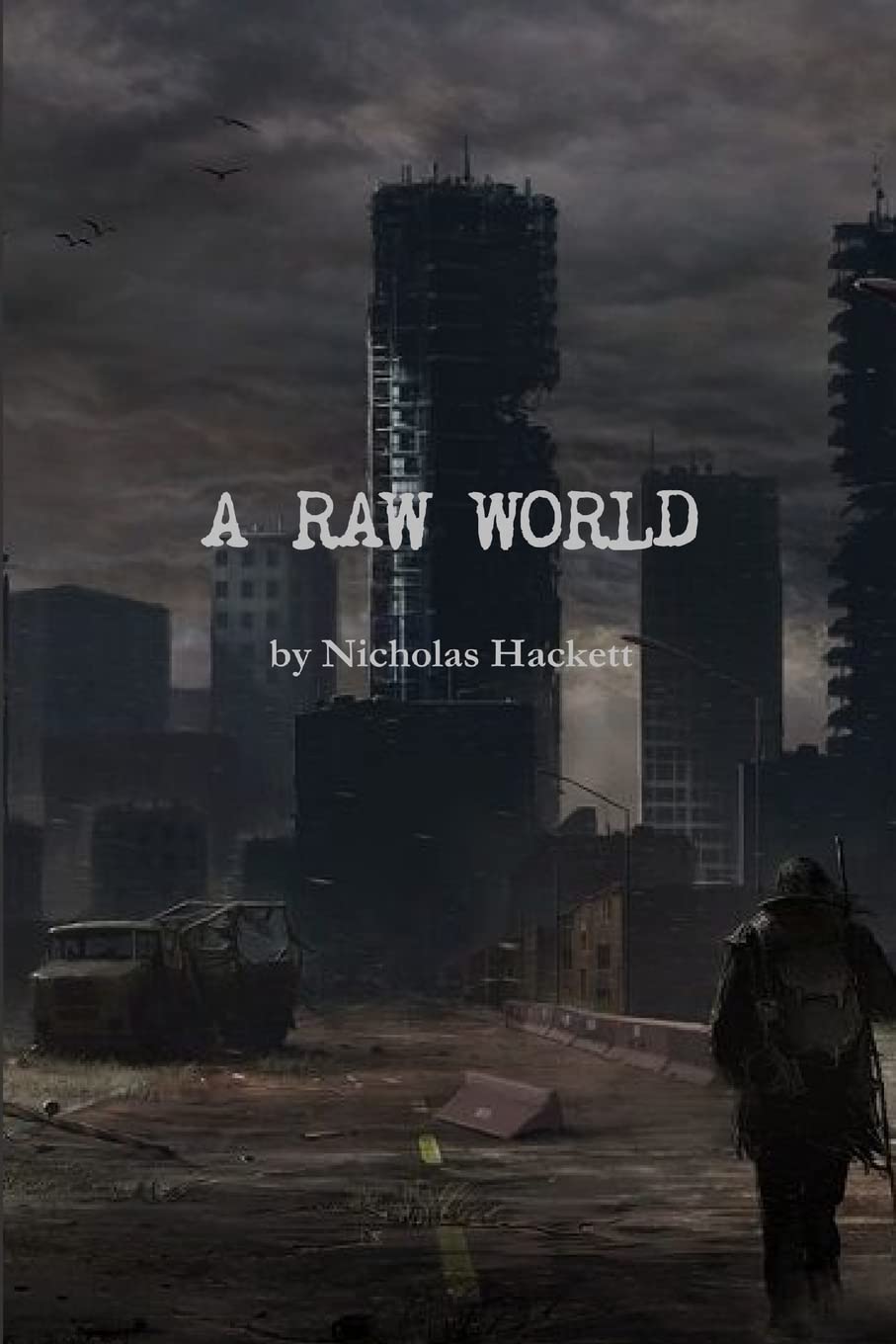 A RAW WORLD poster