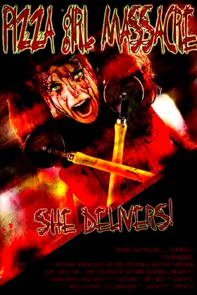 Pizza Girl Massacre poster