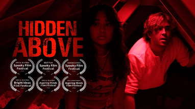 Hidden Above - (an Award-winning Short Horror Film) poster