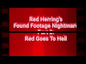 Red Herrings Found Footage Nightmare Part 2 (Teaser Trailer) poster
