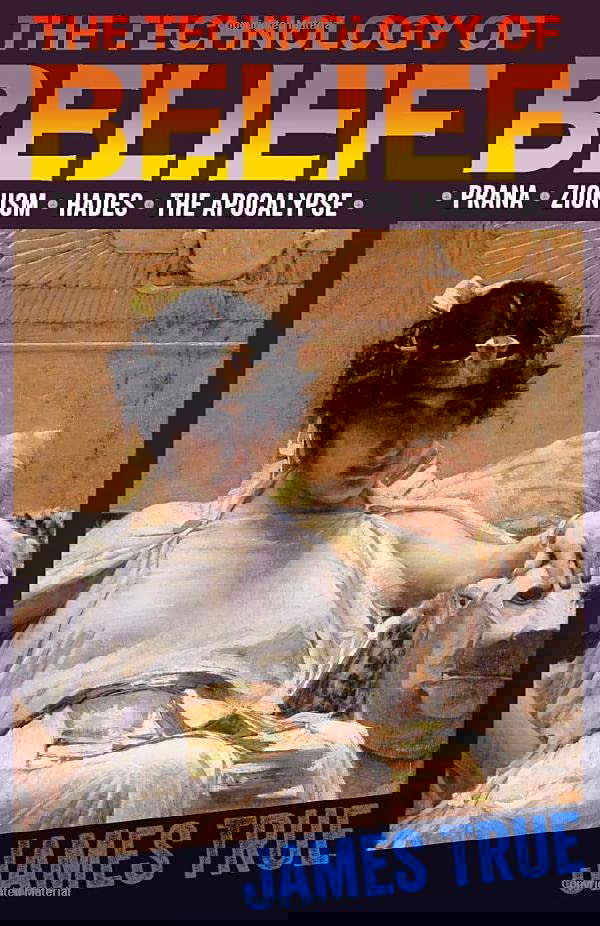 The Technology of Belief poster
