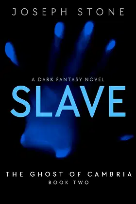 Slave (The Ghost of Cambria Book 2) poster