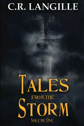 Tales from the Storm Vol. 1: A Collection of Horror Stories poster