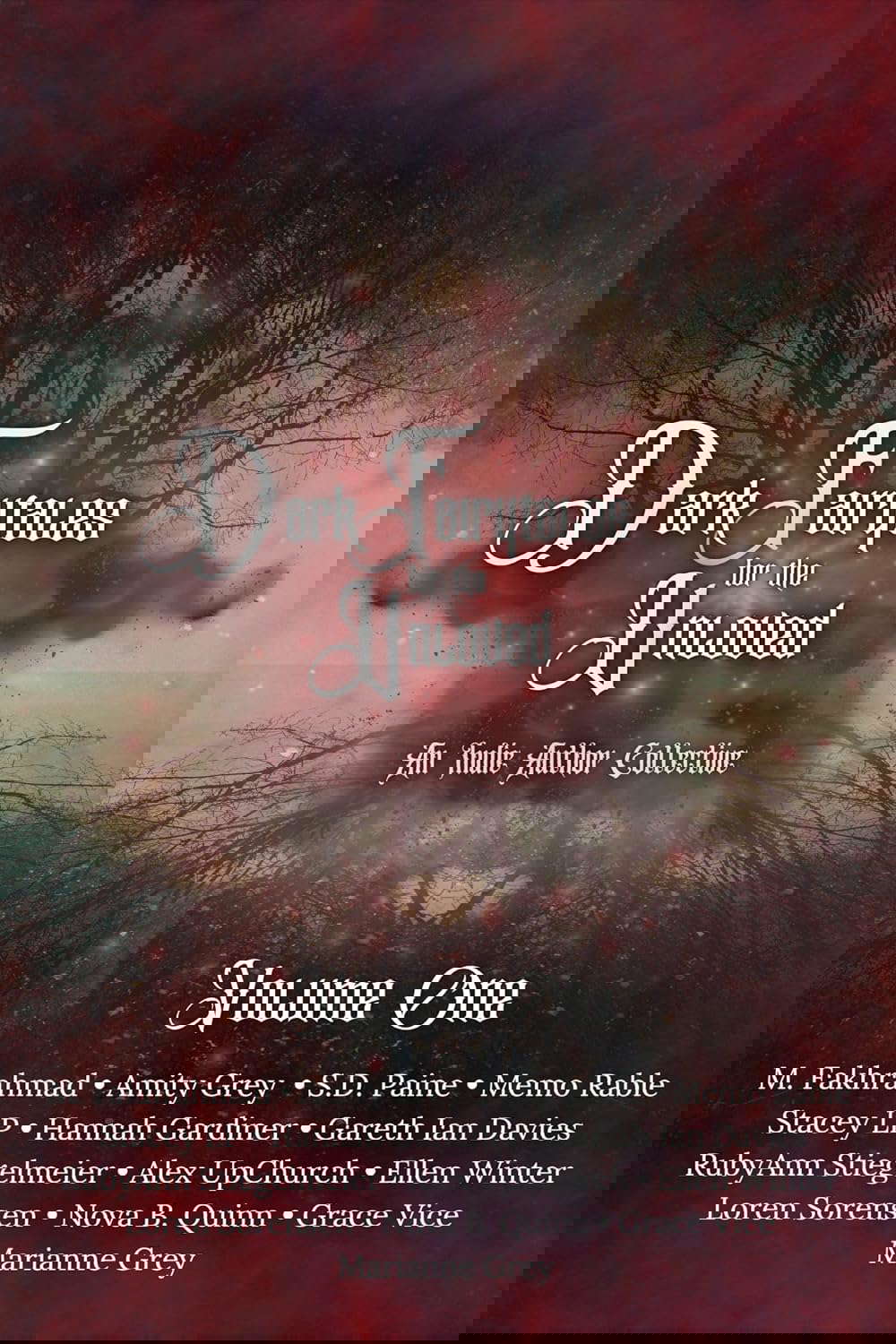 Dark Fairytales for the Unloved (An Indie Author Collective Book 1) poster