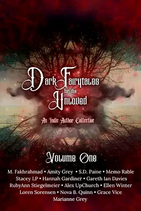 Dark Fairytales for the Unloved (An Indie Author Collective Book 1) poster