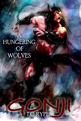 Gonji: A Hungering of Wolves poster