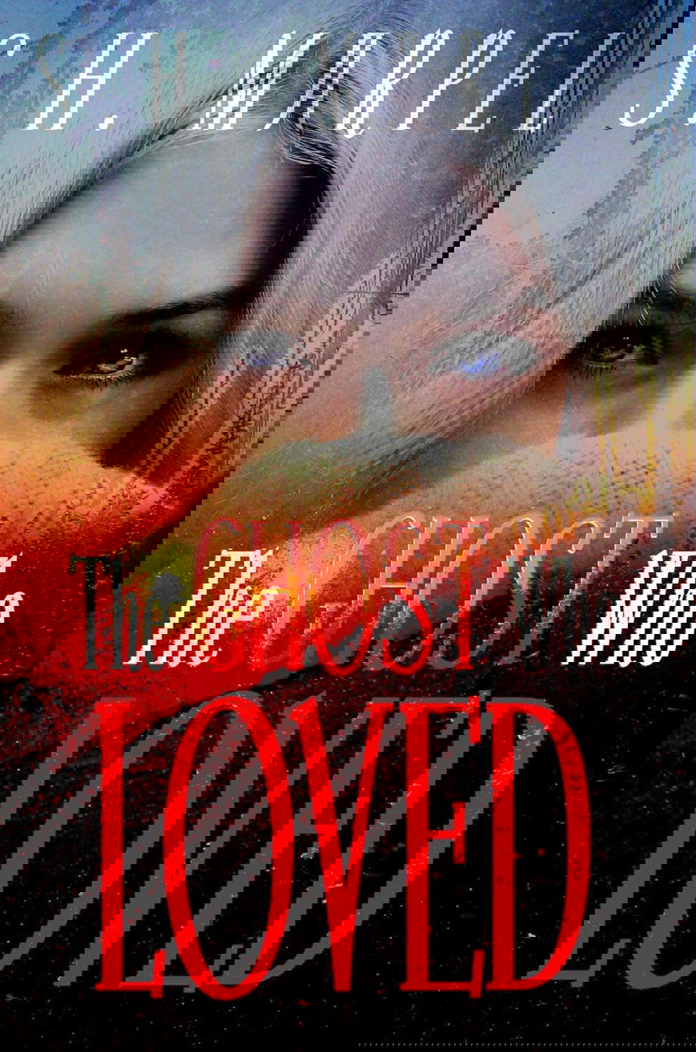 The Ghost Who Loved (Ghost Hunters Mystery Parables) poster