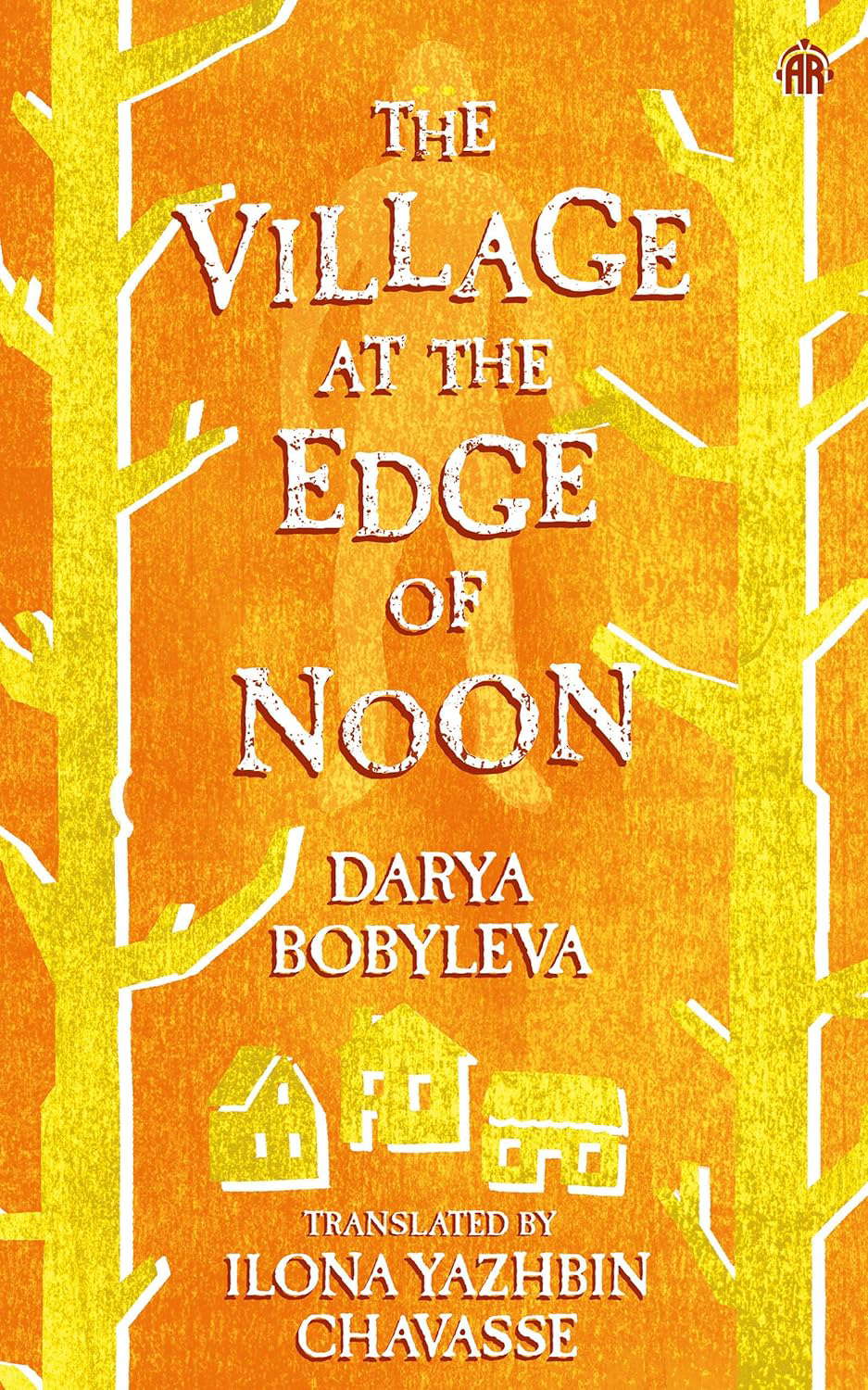 The Village at the Edge of Noon poster