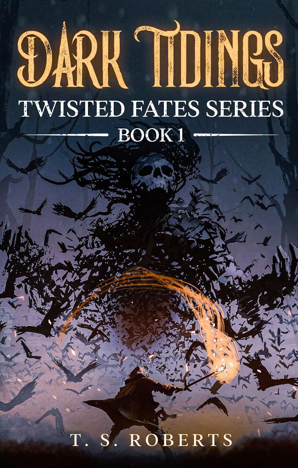 Dark Tidings (Twisted Fates Book 1) poster