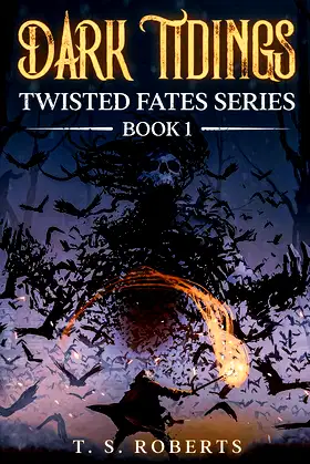 Dark Tidings (Twisted Fates Book 1) poster