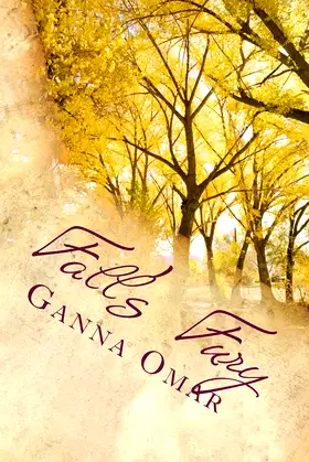 Fall's Fury by Ganna Omar poster