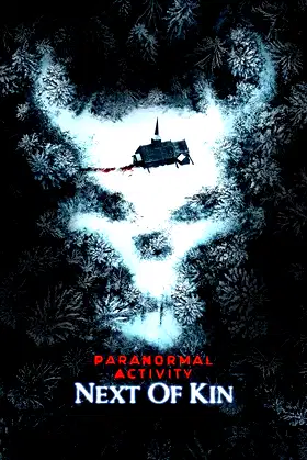 Paranormal Activity: Next of Kin poster