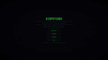 DISPATCHED screenshot 1