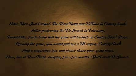 Steal, Then Just Escape: The Real Thrill screenshot 2