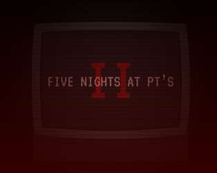Five Nights At PT's II screenshot 8